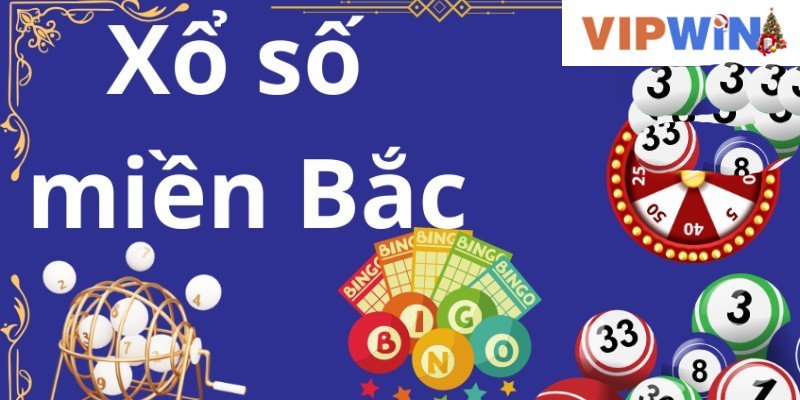 Lịch quay số và cơ cấu giải thưởng của xổ số miền Bắc